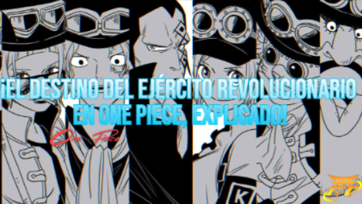 ¡El Destino del Ejército Revolucionario en One Piece, Explicado!