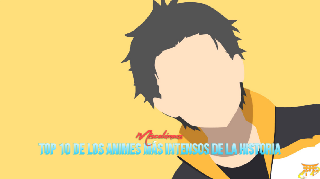 Top 10 de los animes más intensos de la historia