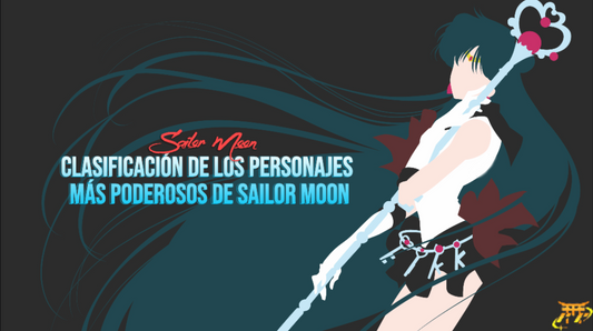 Clasificación de los personajes más poderosos de Sailor Moon