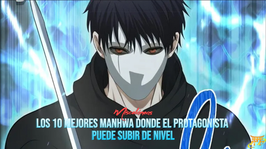 Los 10 mejores manhwa donde el protagonista puede subir de nivel