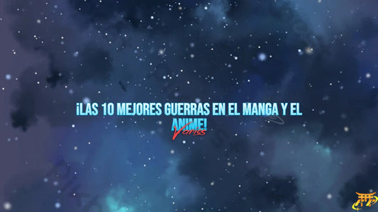 ¡Las 10 mejores guerras en el manga y el anime!